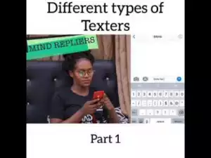 Video: Maraji – Different Types of Texters